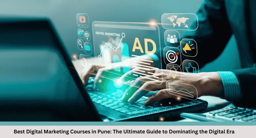 Best Digital Marketing Courses in Pune